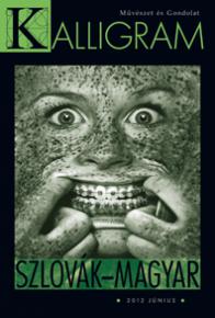 XXI. évf. 2012. június – szlovák–magyar XXI. évf. 2012. június – szlovák–magyar